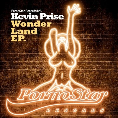 Kevin Prise Wonderland EP.