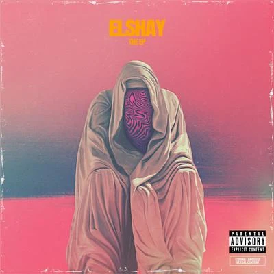 Elshay Elshay: The EP