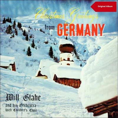 Will Glahé Christmas Greetings from Germany