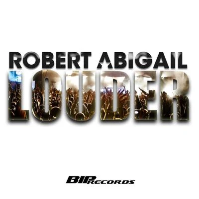 Robert Abigail Louder