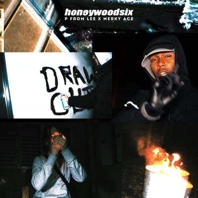 Honeywoodsix/Merky Ace/P From Lee Drawn Out