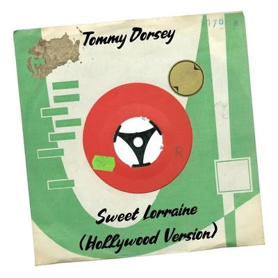 Tommy Dorsey Sweet Lorraine (Hollywood Version)