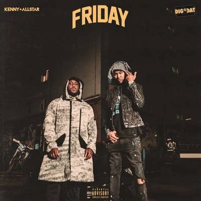 DigDat/Kenny Allstar Friday