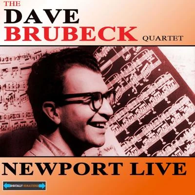 The Dave Brubeck Quartet Newport Live