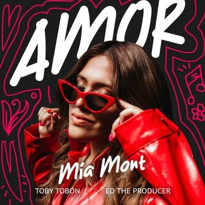 Ed The Producer/Mia Mont Amor