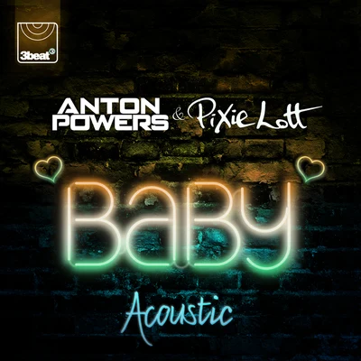 Pixie Lott/Anton Powers Baby (Acoustic Mix)