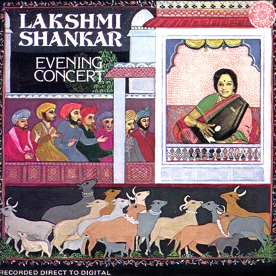 Lakshmi Shankar INDIA Lakshmi Shankar: Evening Concert