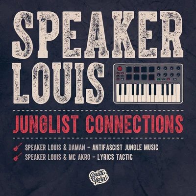 Speaker Louis/Mc Akro/DaMan Junglist Connections