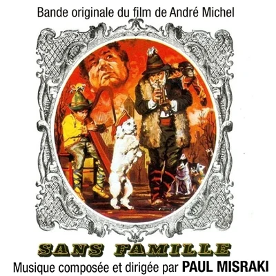 Paul Misraki Sans famille (Bande originale du film d'André Michel)