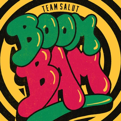 Afro B/Mariah/Team Salut Boom Bam