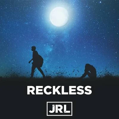 JRL Reckless