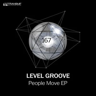 Level Groove People Move EP