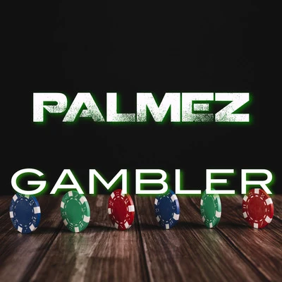 Palmez Gambler