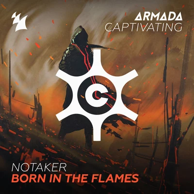 Notaker Born In The Flames