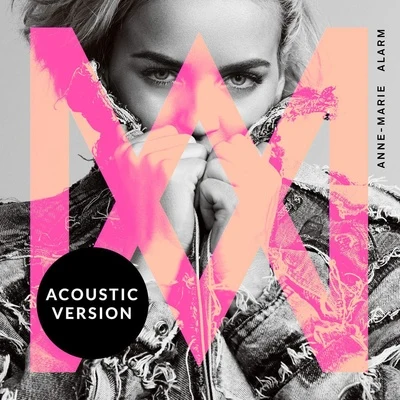 Anne-Marie Alarm (Acoustic Version)