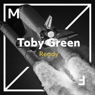 Toby Green Ready