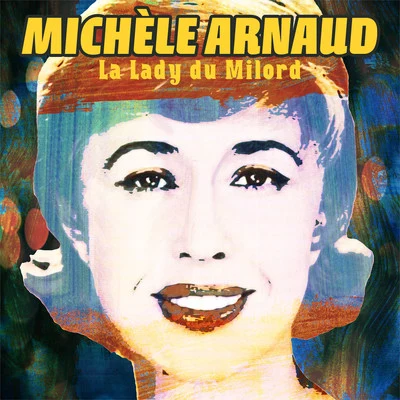 Michèle Arnaud La Lady du Milord