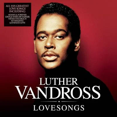 Luther Vandross Luther Love Songs (International Version)