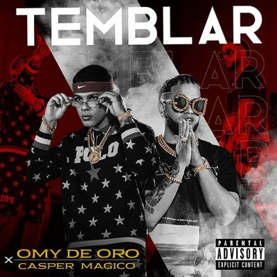 Omy De Oro/Casper Magico Temblar