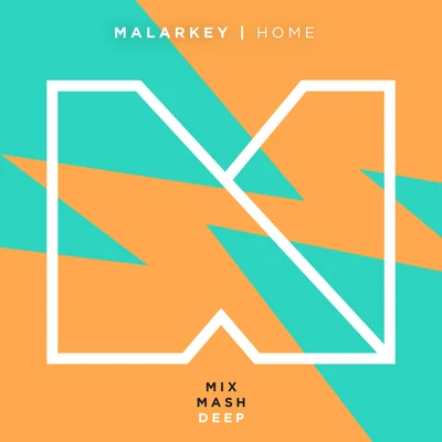 Malarkey Home (Radio Edit)