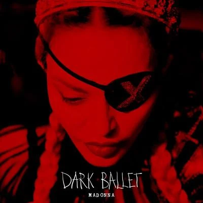 Madonna Dark Ballet