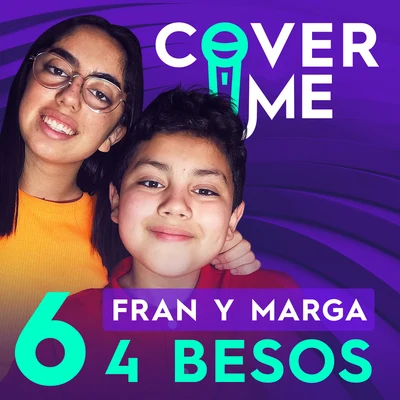 Fran/Marga/Cover Me 4 besos