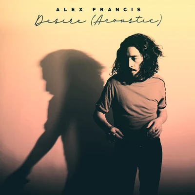 Alex Francis Desire (Acoustic)