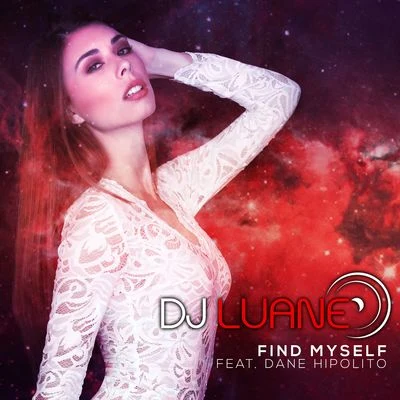 Dj Luane Find Myself