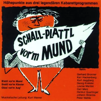 Helmut Qualtinger Schall - Plattl vor´m Mund