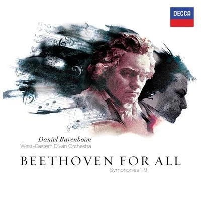 Daniel Barenboim/West-Eastern Divan Orchestra Beethoven for All - Symphonies 1- 9