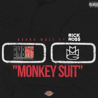 Rick Ross/Bruno Mali Monkey Suit (feat. Rick Ross)