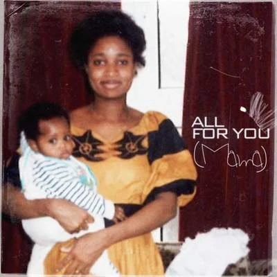 J-Sol all for you (mama)