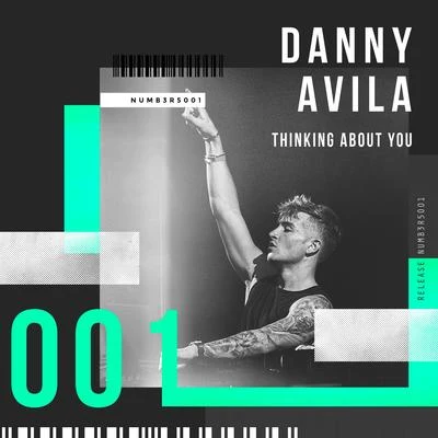 Danny Avila Thinking About You