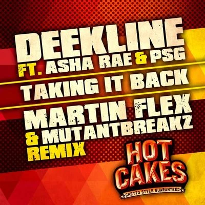 Deekline Taking It Back (Martin Flex & Mutantbreakz Remix)