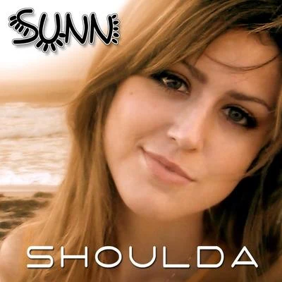 Sunn Shoulda (The Remixes)