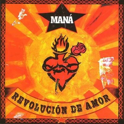 Mana Revolución de Amor