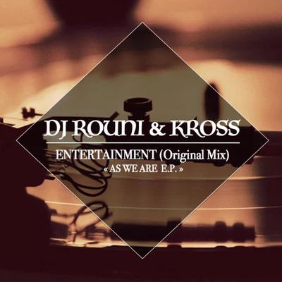 DJ Rouni/KROSS Entertainment