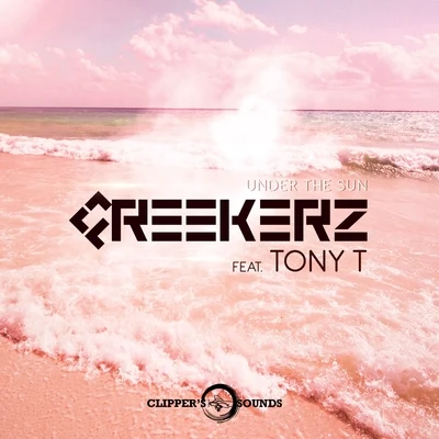 Tony T/Freekerz Under the Sun