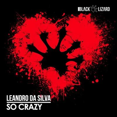 Leandro Da Silva So Crazy