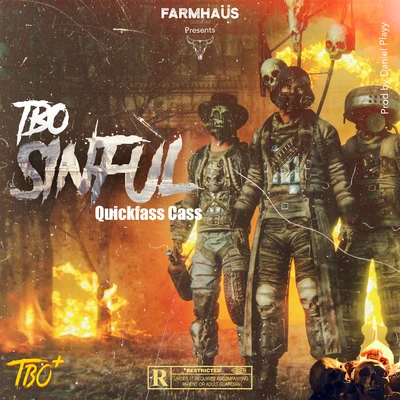 TBO Sinful (feat. Quickfass Cass)