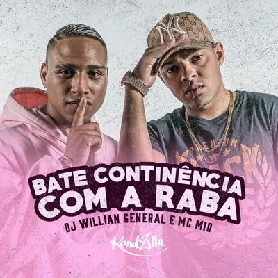 MC M10/Dj Willian General Bate Continência Com a Raba