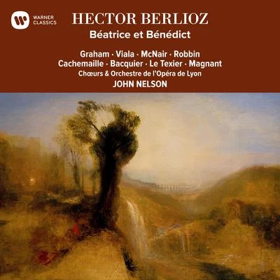 John Nelson Berlioz: Béatrice et Bénédict