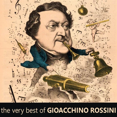 The Concertgebouw Orchestra of Amsterdam The Very Best of Gioachino Rossini