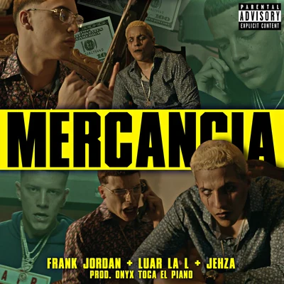 Luar La L/Frank Jordan/Jehza Mercancia