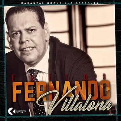 Fernando Villalona Fernandito Villalona y Sus Éxitos