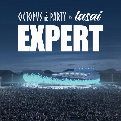 Lasai/Octopvs To The Party Expert (Canción Oficial del Spot de Movistar Expertos en Fútbol)