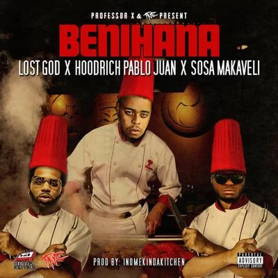 Lost God/Hoodrich Pablo Juan Benihana (feat. Sosa Makaveli)