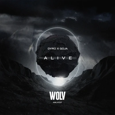 Goja/Dyro Alive