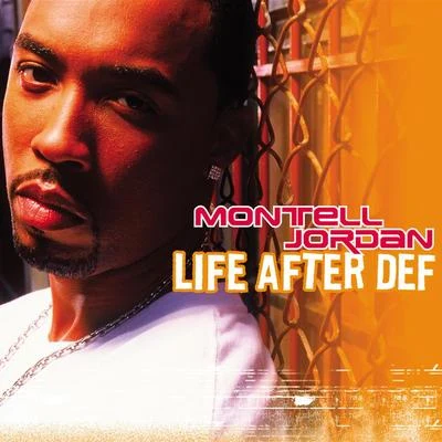 Montell Jordan Life After Def