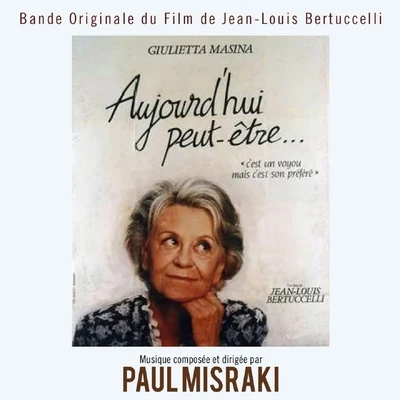 Paul Misraki Aujourd'hui peut-être (L'attente) [Bande originale du film de Jean-Louis Bertuccelli]